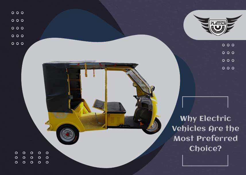 Why Electric Vehicles Are the Most Preferred Choice in market? 