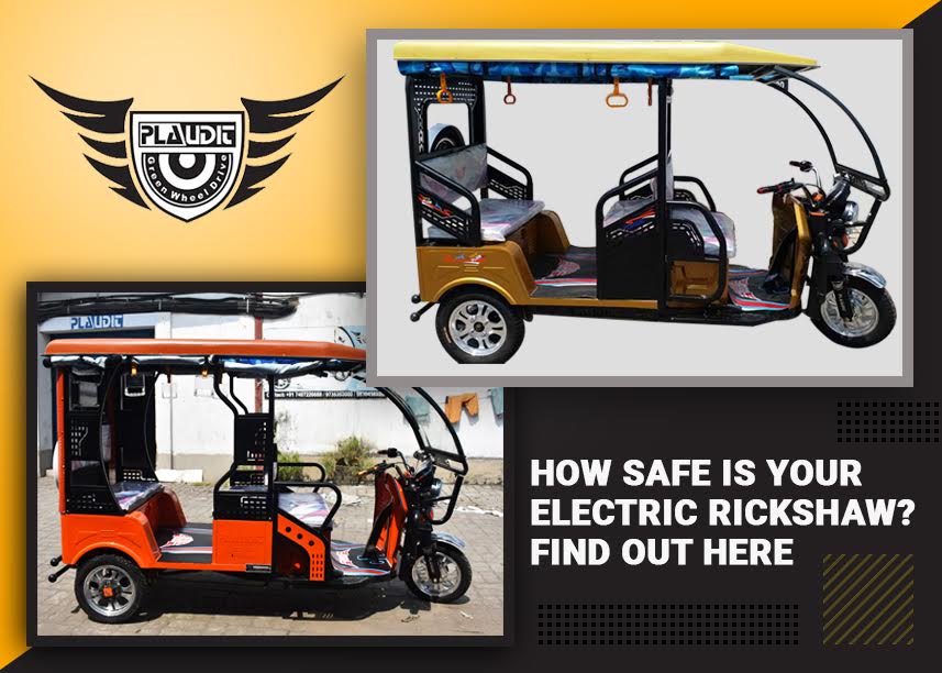 How Safe Is Your Electric Rickshaw? Find Out Here.